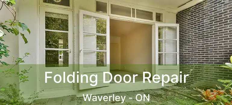  Folding Door Repair Waverley - ON