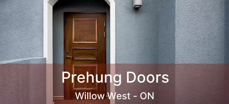  Prehung Doors Willow West - ON