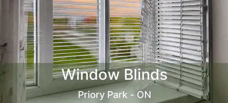  Window Blinds Priory Park - ON